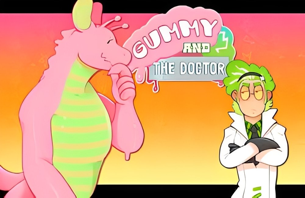 gummy and the doctor